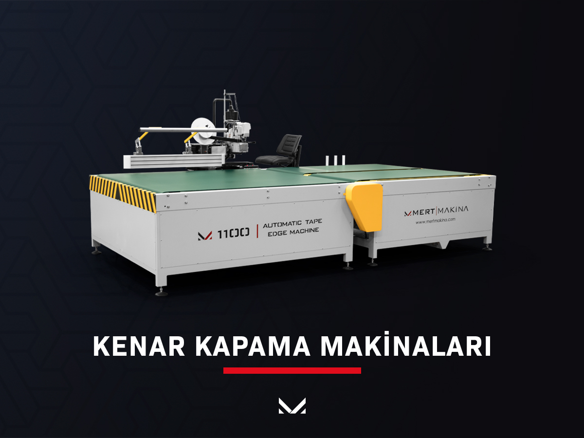 Kenar Kapama Makinaları