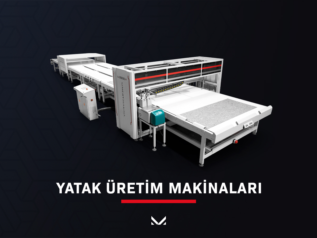 Yatak Üretim Hatları